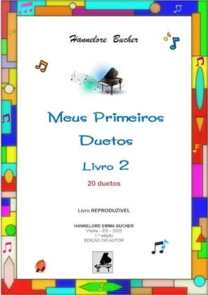 Meus Primeiros Duetos - Livro 2