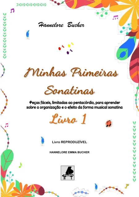 Minhas Primeiras Sonatinas, Livro 1