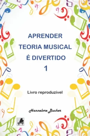 Aprender Teoria Musical é Divertido 1