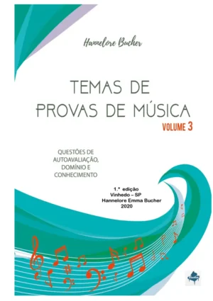 Temas de Provas de Música - Vol. 3 (Livro Digital)