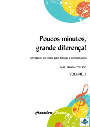Poucos Minutos, grande diferença! Vol. 3