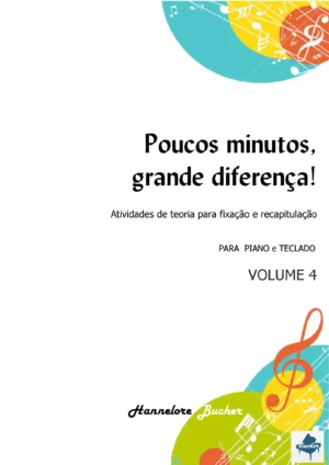 Poucos Minutos, grande diferença! Vol. 4