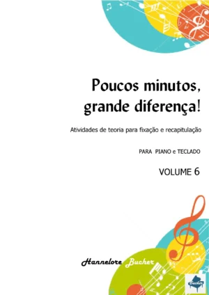 Poucos Minutos, grande diferença! Vol. 6